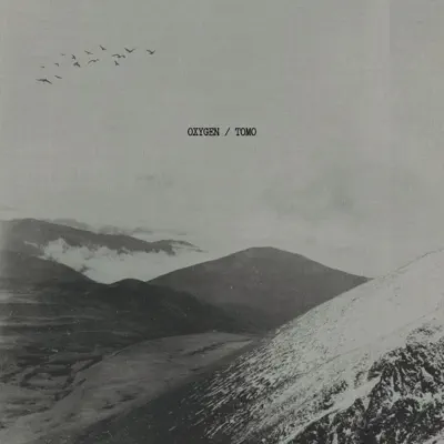 Listen to Oxygen - Single by Tomo