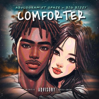 Comforter (feat. Opaze & Big bizzy) - Single