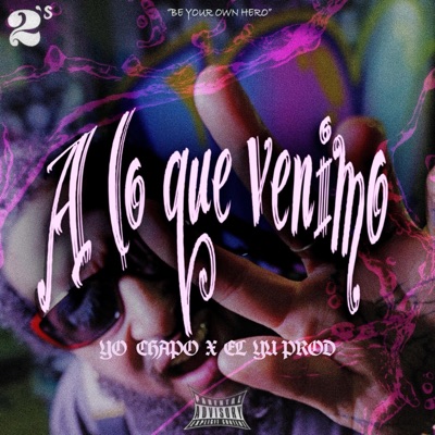 A LO QUE VENIMO - Single