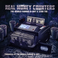 Real Money Counter - Single - The World Famous D-Boy & 3200 Tre