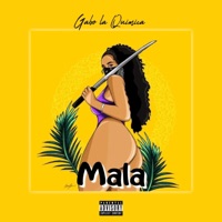Mala - Single - Gabo la Quimica