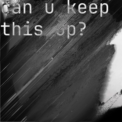 can u keep this up (feat. Ihcalam) [Remix] - Single