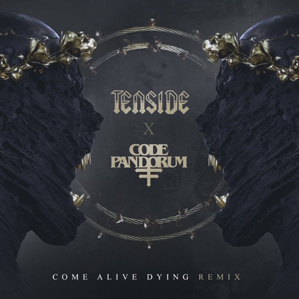 Come Alive Dying (Code: Pandorum Remix) - Single
