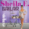Bailar (Deluxe) - Sheila E.
