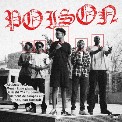 Poison (feat. Dallashi) - Single