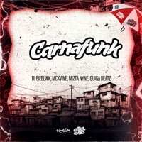 CarnaFunk (feat. Dj Bieel Nk) - Single - MC Kvine, Guiga Beatz & Mizta Nyne