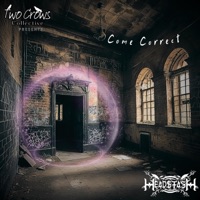 Come Correct - Single - Head$tash