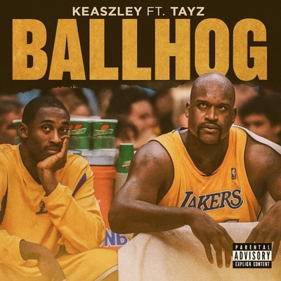 BallHog (feat. Tayz) - Single