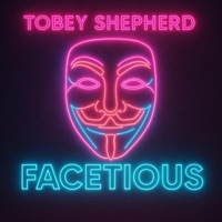Facetious (feat. Tobey Shepherd) - Single - GhostKitchen