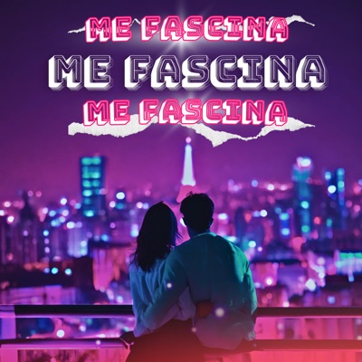 Me Fascina - Single