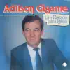 Adilson Gigante - Vem a Cristo