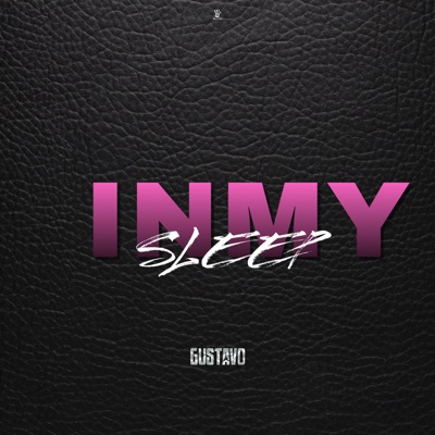 In My Sleep - Single