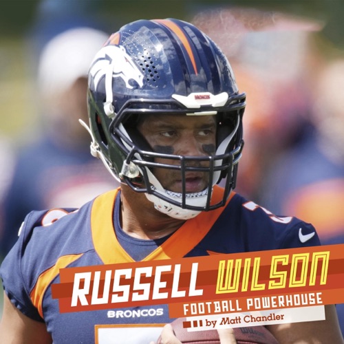 Russell Wilson: Football Powerhouse: Sports Illustrated Kids Stars of Sports (Unabridged) cover