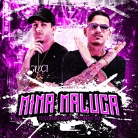 Mina Maluca - Single - RONNY DJ & TESOURO RARO