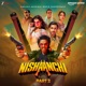 Nishaanchi Part 2 Original Motion Picture Soundtrack