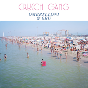 Ombrelloni & Gru - Crucchi Gang