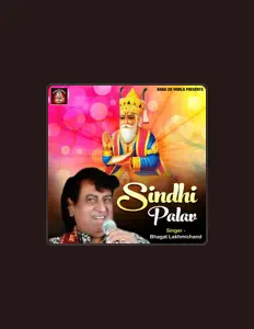 Bhagat Lakhmichand dinle, müzik videolarını izle, biyografisini oku, tur tarihlerini ve daha fazlasını gör!