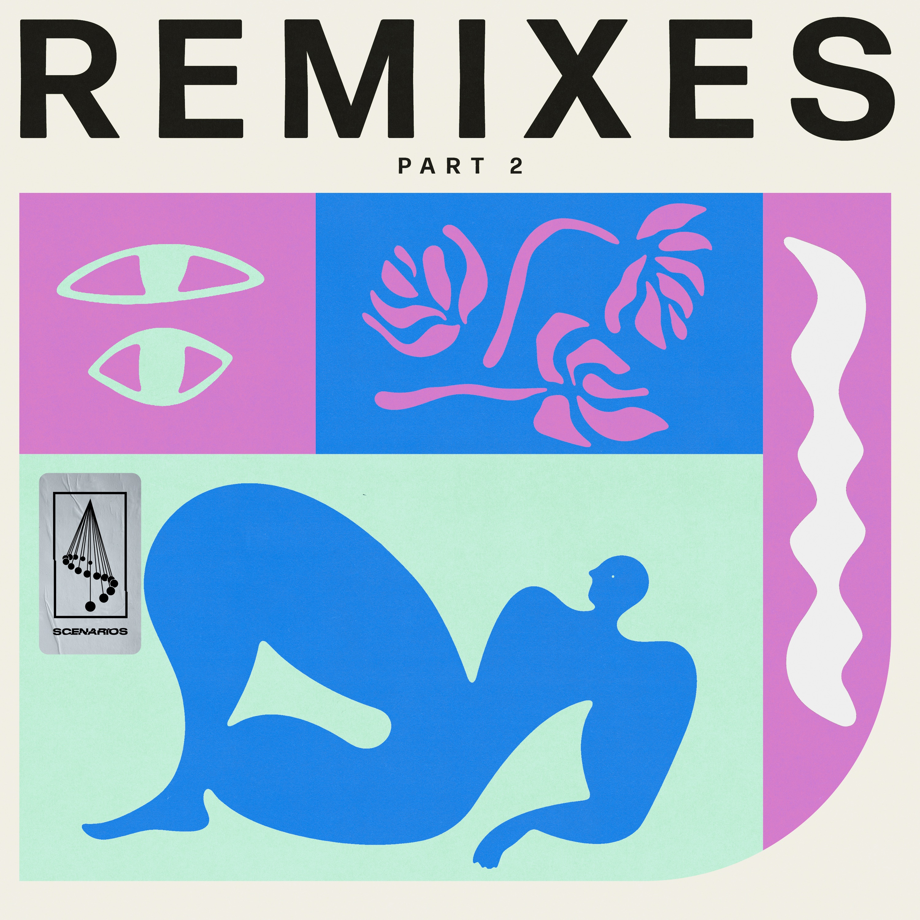 Scenarios Remixes, Pt. 2 - Single