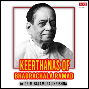 Keerthanas Of Bhadrachala Ramadas