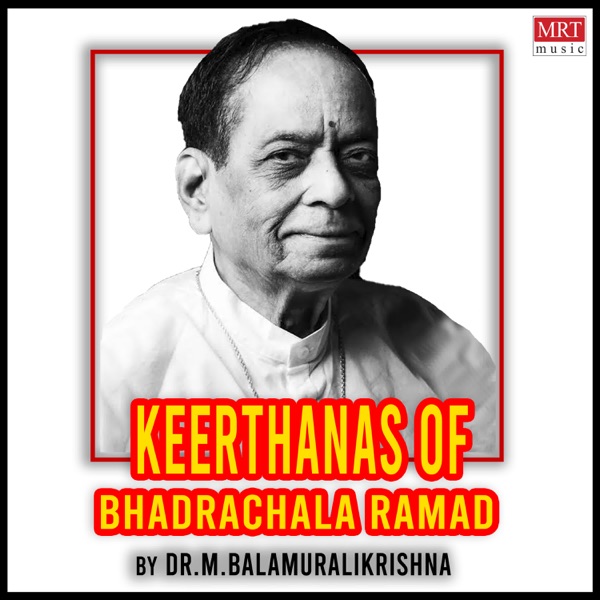 Keerthanas Of Bhadrachala Ramadas