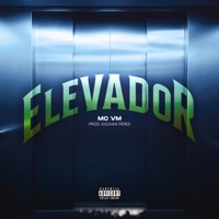 Elevador - Single - MC VM & Kauhan Peres