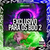 Exclusivo para os Bdo 2 - Single - DJ JEAN 011, MC Kroda & Dj pablynh da 017