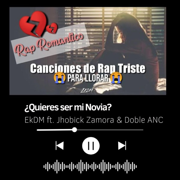 ¿Quieres ser mi Novia? (feat. Jhobick Zamora & Doble ANC)
