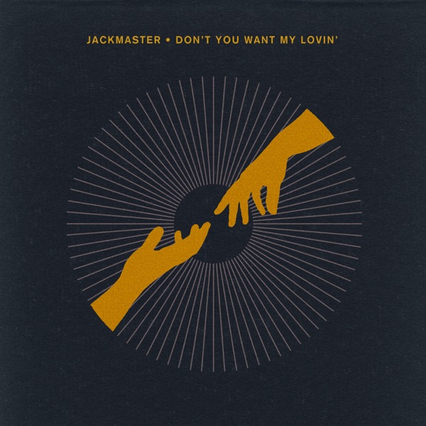 Don't You Want My Lovin' - EP