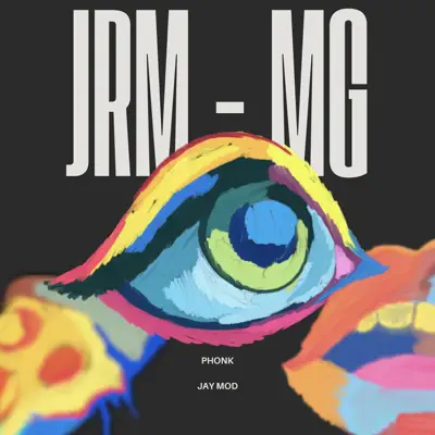 Listen to JRM - MG - Single by Jay Mod