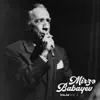 Mirzə Babayev - Taleyimdən Keçən Gün