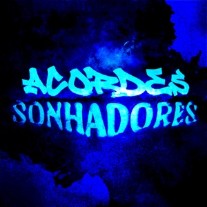 ACORDES SONHADORES - EP