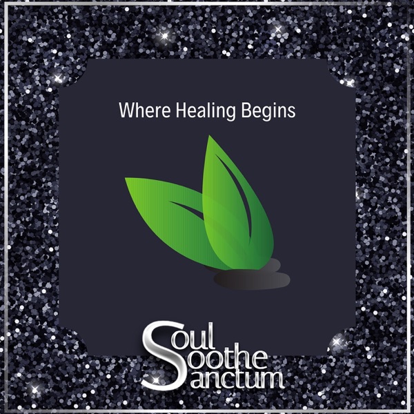 Where Healing Begins