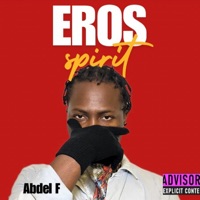 Eros Spirit - Single - Abdel F