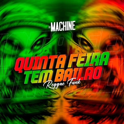 QUINTA FEIRA TEM BAILÂO - REGGAE FUNK - Single