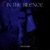 In The Silence
