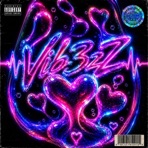 Vib3zZ - Single