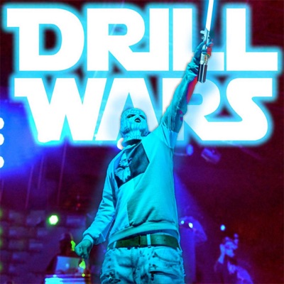 Drill Wars (feat. XANAKIN SKYWOK) - Single