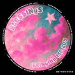Blessings (Bringing Me Joy) - Single