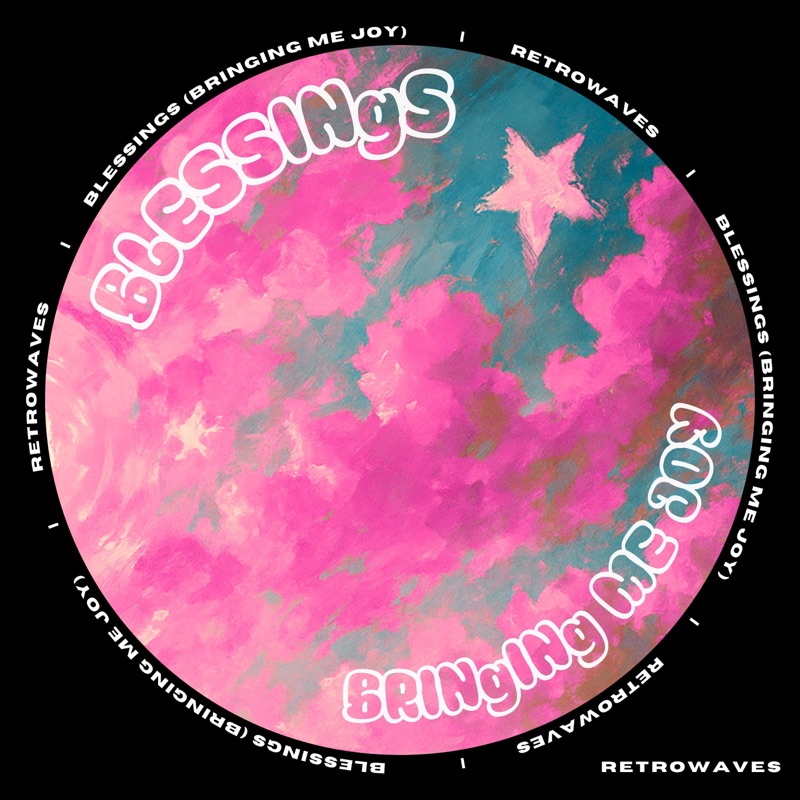Blessings (Bringing Me Joy) - Single
