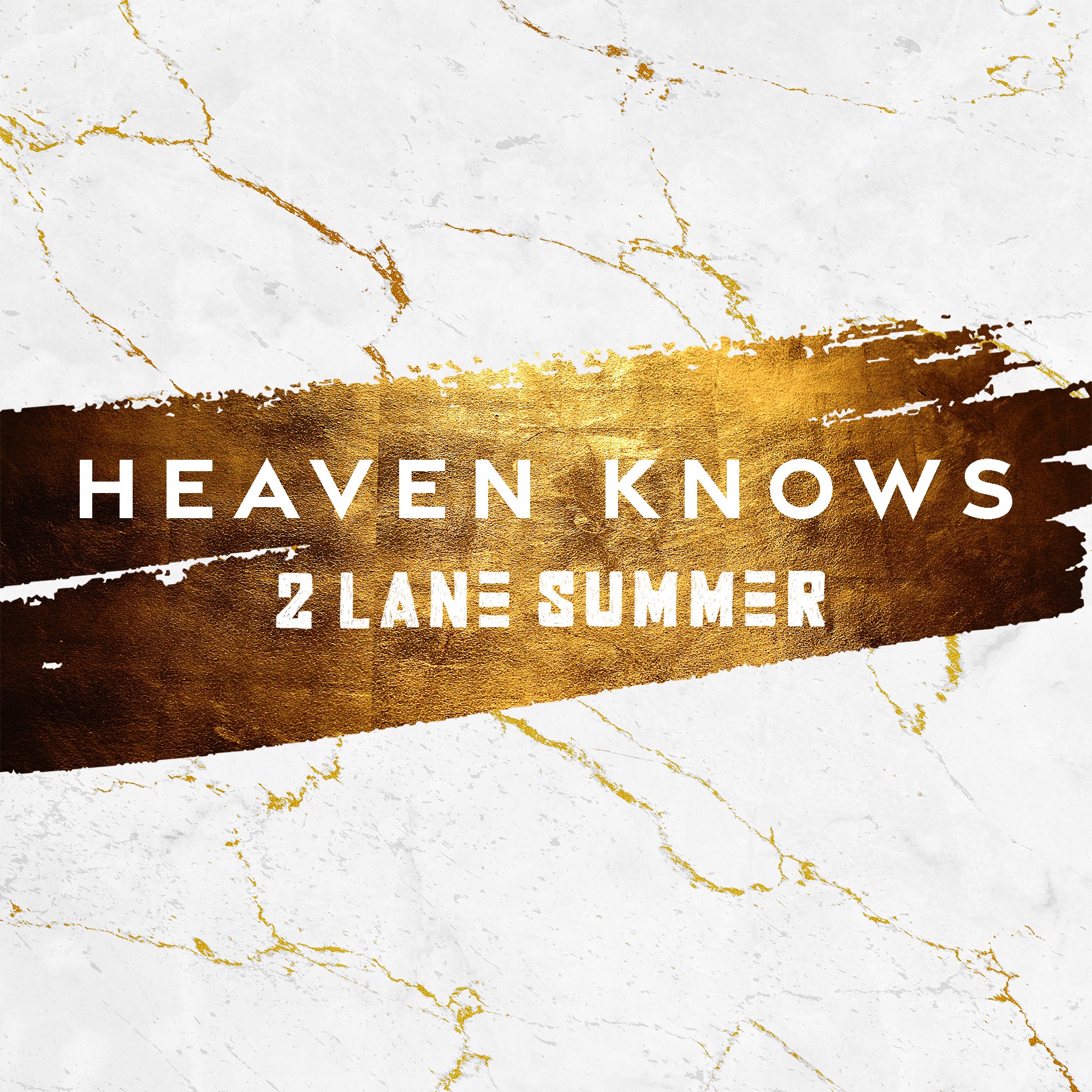 2 Lane Summer - Heaven Knows