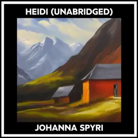 Heidi (Unabridged)