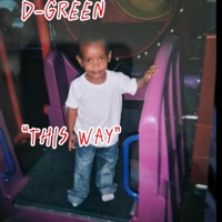 This Way - Single - D Green