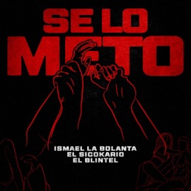 Se lo meto (feat. El Sicokario, El Blintel & Ismael La bolanta) Papi jotax