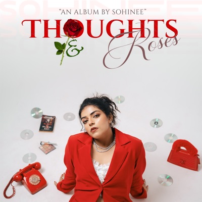 Thoughts & Roses