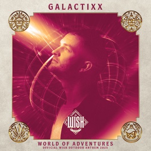 World of Adventures (Wish Outdoor Anthem 2025)