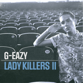 Lady Killers II (Christoph Andersson Remix) - G-Eazy Cover Art