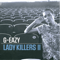Lady Killers II  Christoph Andersson Remix  G-Eazy