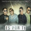 Es por Ti - Single