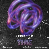 Gets Better With Time - EP - Christoven