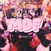 MDF TNT - Single - Dj Rojo